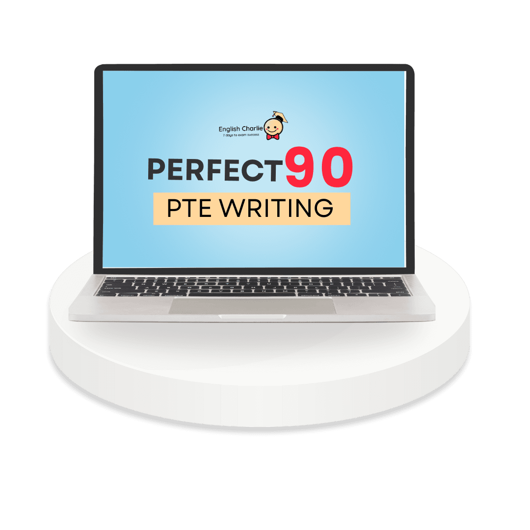 Perfect 90 PTE Writing